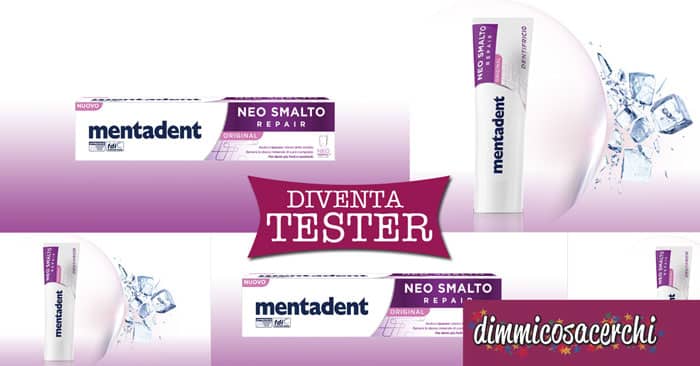 Diventa tester Mentadent Neo Smalto Repair