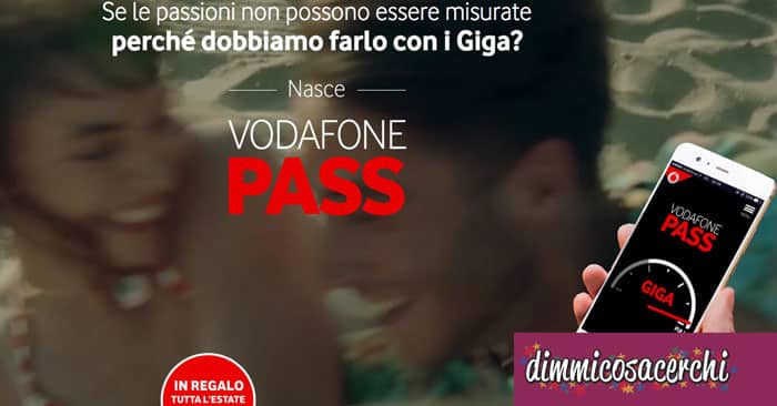 vodafone pass omaggio