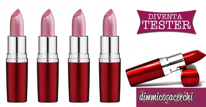 Diventa tester rossetti Maybelline Hydra Extreme