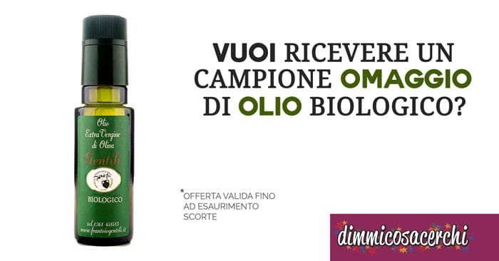 campione omaggio olio biologico