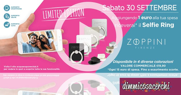 Da Acqua&Sapone di nuovo in regalo il Selfie Ring Zoppini