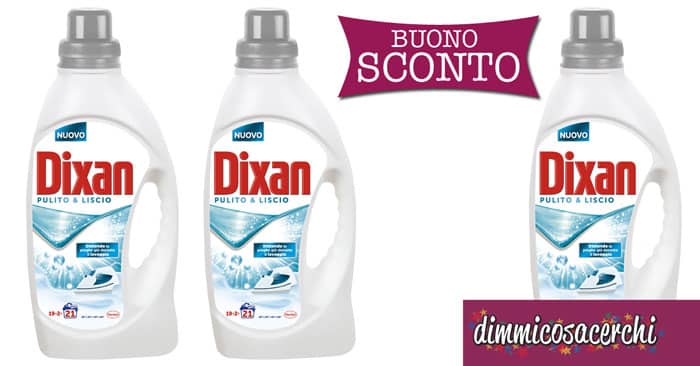 Buono sconto Dixan Pulito E Liscio