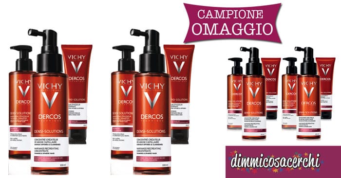 Campione omaggio Vichy Dercos Densi-Solution