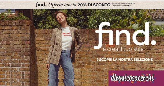 Find: il nuovo brand firmato Amazon Moda in sconto