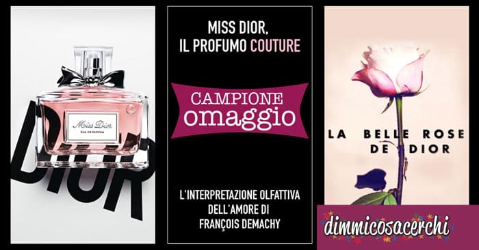 Campione omaggio Miss Dior: richiedi la prova gratuita!
