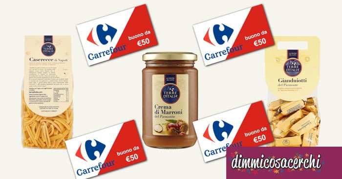 Concorso Carrefour "Terre D'Italia": vinci subito buoni spesa