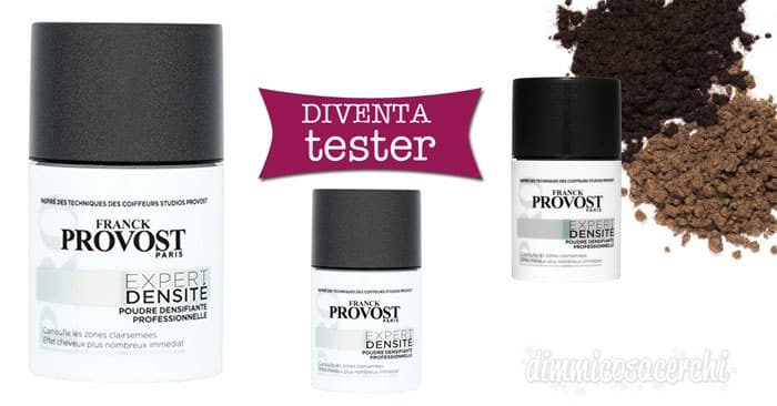Diventa tester Franck Provost Expert Densité