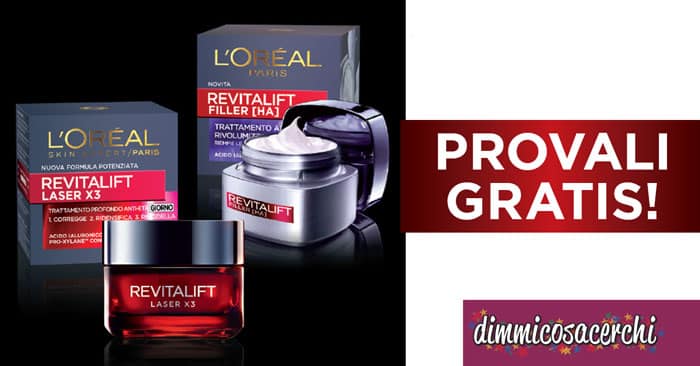 Provali gratis Revitalift di L'Oreal Paris