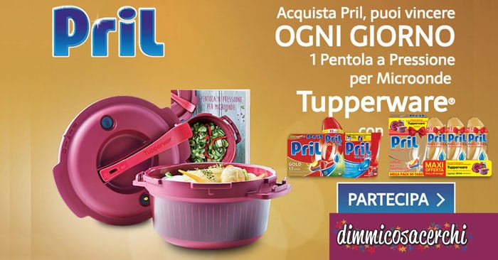 Concorso Pril: vinci pentole a pressione Microonde Tupperware