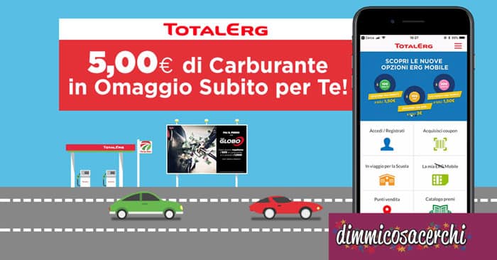 5€ di buono carburante TotalErg in regalo SUBITO
