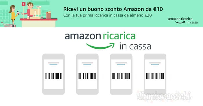 ricarica in cassa (e ricevi 10€ in regalo!) - DimmiCosaCerchi