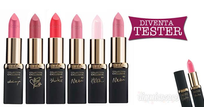Diventa tester rossetto L'oreal Paris collection exclusive lipstick