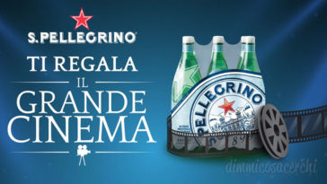 Sanpellegrino ti regala il cinema