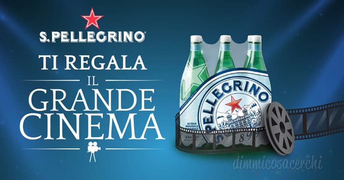 Sanpellegrino ti regala il cinema