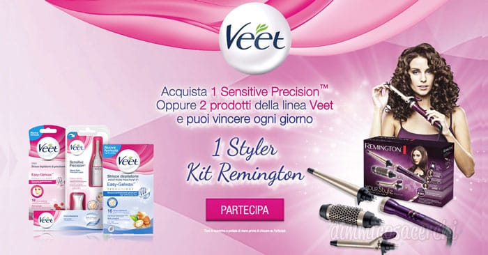 Concorso Veet 2018: vinci 1 Styler Kit Remington