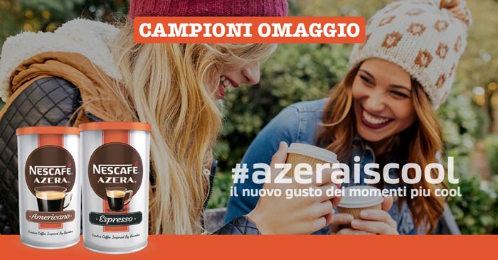 Campioni omaggio Nescafé Azera: ecco come riceverli!