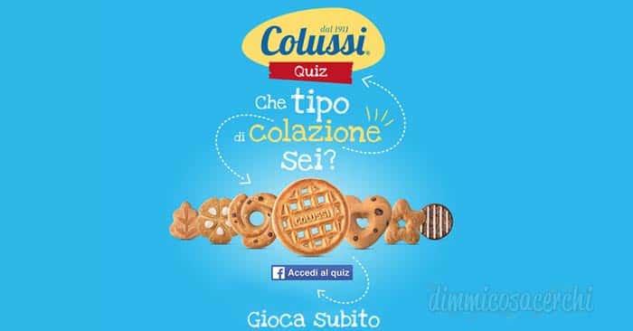 Colussi: che tipo di colazione sei? Vinci 14 confezioni di frollini