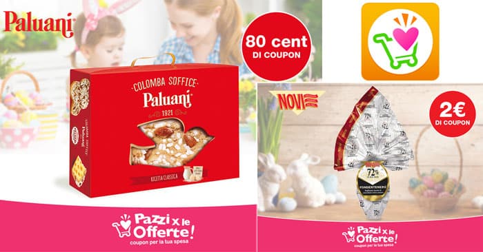 Coupon colomba Paluani e uovo di Pasqua Novi