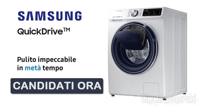 Diventa tester della lavatrice Samsung QuickDrive