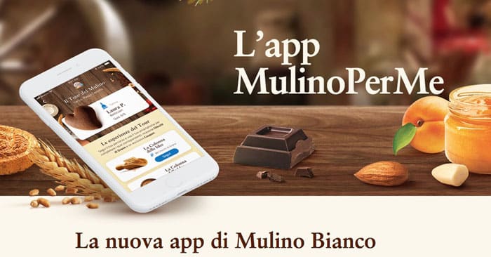 App MulinoPerMe: la nuova applicazione di Mulino Bianco