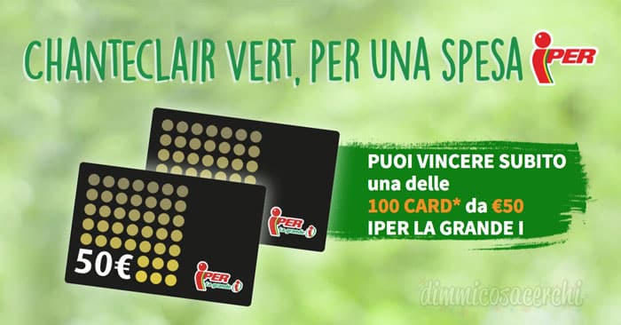 Concorso Chanteclair Vert, per una spesa Iper