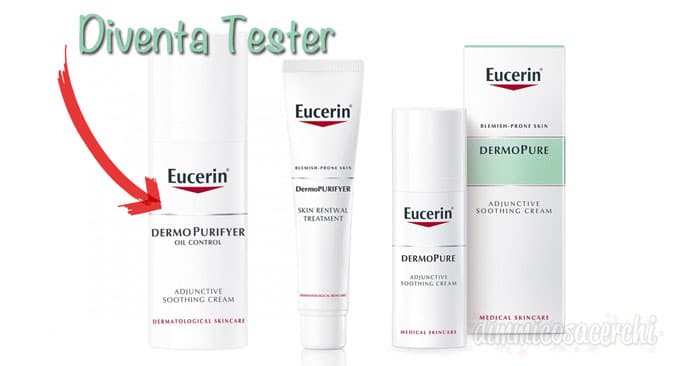 Eucerin Dermopurifyer Oil Control: 500 tester cercasi