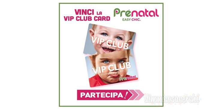 Vinci la Vip Club Card di Prenatal (instant win)