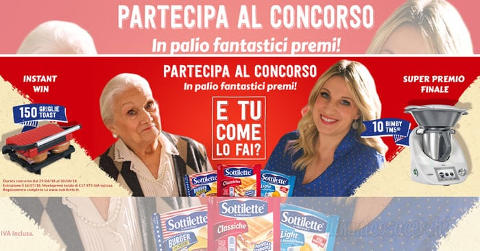 Concorso Sottilette "E tu, come lo fai?": vinci Bimby e griglie toast