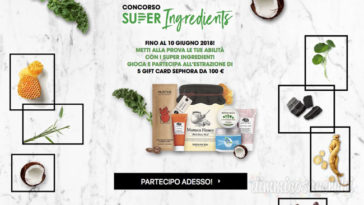 Concorso Sephora "Super Ingredients"