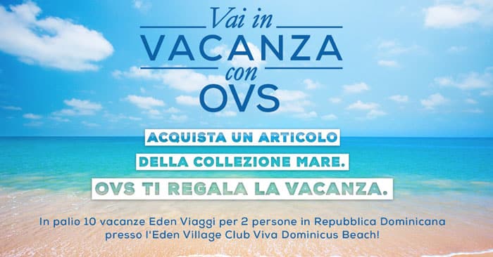 Vai in vacanza con OVS