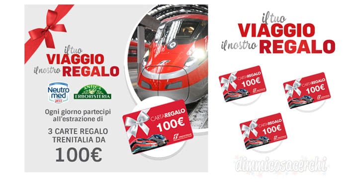 Vinci carte regalo Trenitalia Neutromed Antica Erboristeria