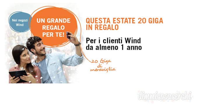 Wind 20 giga in regalo