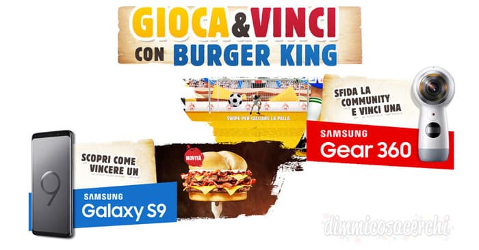 Concordo Burger King: vinci Samsung Gear 360