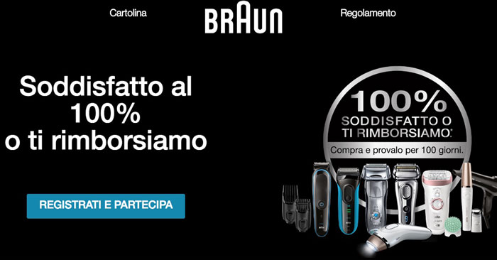 Braun: soddisfatti o rimborsati al 100%