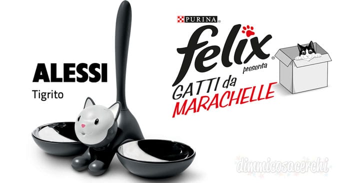 Vinci ciotole Alessi Tigrito con Felix