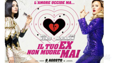 Biglietti cinema omaggio "Il tuo ex non muore mai"