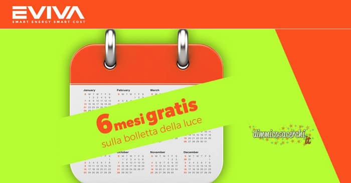 6 mesi gratis Energia e Gas
