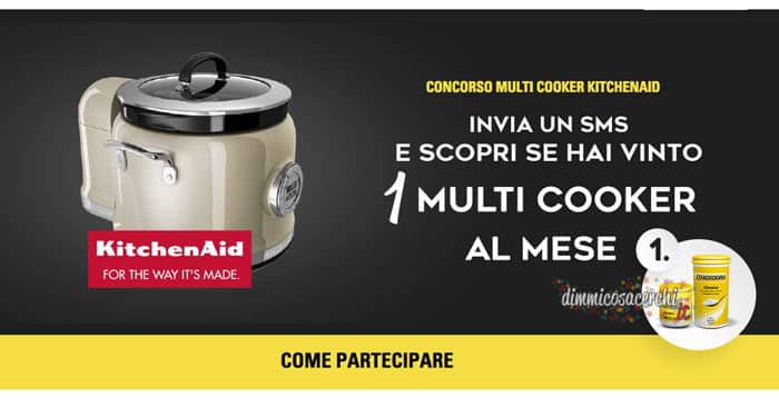 Concorso Citrosodina: vinci Multicooker Kitchenaid