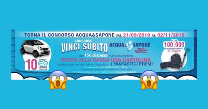 Concorso "Vinci subito Acqua&Sapone"