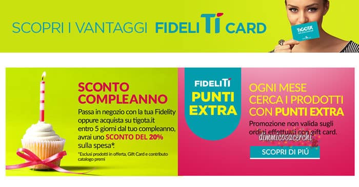 Fidelití Card: come funziona la raccolta punti di Tigotà