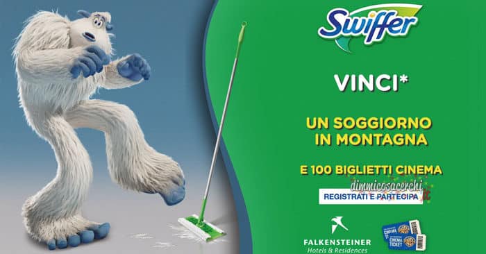 Swiffer: vinci montagna biglietti cinema