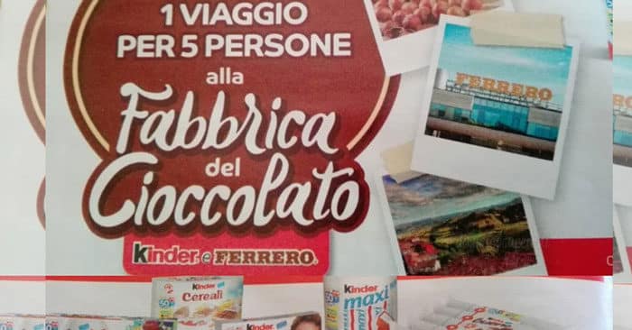 Vinci la Fabbrica del Cioccolato Kinder e Ferrero Vinci la Fabbrica del Cioccolato Kinder e Ferrero