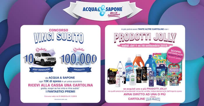 Concorso "Vinci subito Acqua&Sapone" Concorso "Vinci subito Acqua&Sapone"