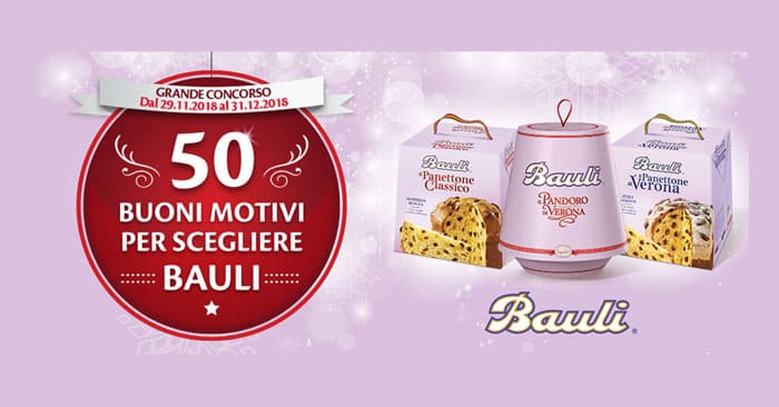 Concorso "50 buoni motivi per scegliere Bauli"