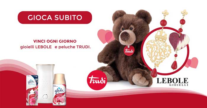 Concorso Glade: vinci peluche Trudi e gioielli Lebole (come partecipare)