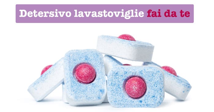 Pastiglie per lavastoviglie: come farle in casa