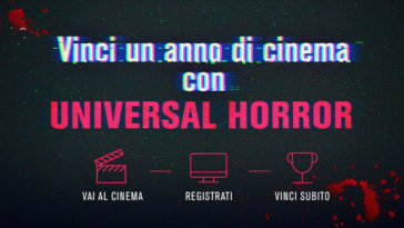 Concorso "Vinci un anno di cinema con UNIVERSAL HORROR"