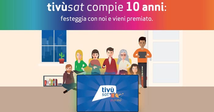 Concorso gratuito 10 anni Tivùsat