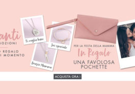 Stroili festa della mamma: pochette omaggio