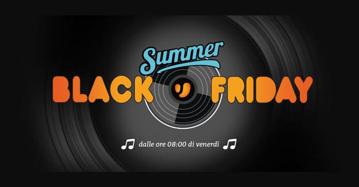 Summer Black Friday Unieuro